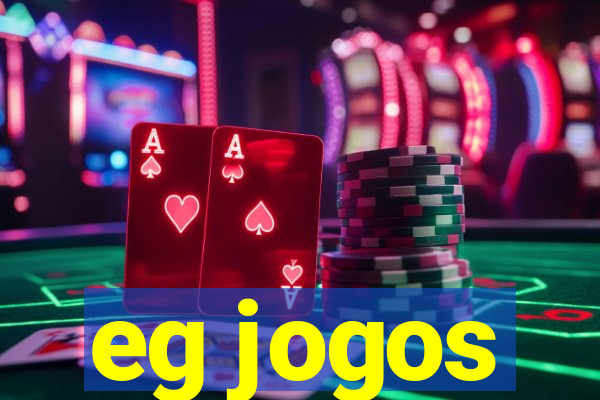 eg jogos